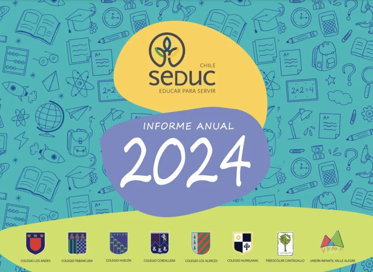 ¡Conoce nuestro Informe Anual SEDUC 2024!